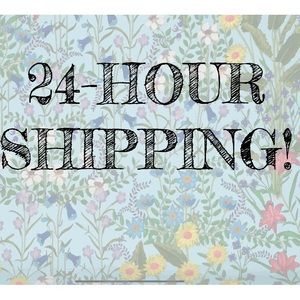 24-hour shipping!